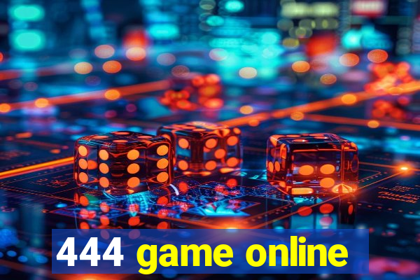 444 game online